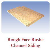 <h1>Rough Face Rustic Channel Siding</h1>
			An alternate look for an exterior siding with a rustic face.  Also a reversible pattern, you get the standard shiplap on the reverse side.<br />
			 
      <table summary=" " class="datatable">
        <caption></caption>
        <tr> 
          <th scope="col">Item Code</th> 
          <th scope="col">Nominal Size</th>
          <th scope="col">Actual Coverage</th>
          <th scope="col">Stock Grades</th>
        </tr>
        <tr>          
          <td class="middle">18-8</td>
		  <td class="middle">1 X 8</td>
          <td class="middle">3/4" X 7"</td>
          <td class="middle">Premium, Cottage</td>
        </tr>
		<tr>          
          <td class="middle">18-10</td>
		  <td class="middle">1 X 10</td>
          <td class="middle">3/4" X 8 3/4"</td>
          <td class="middle">Premium, Cottage</td>
        </tr>
		</table><br />
*Custom requests can be special ordered